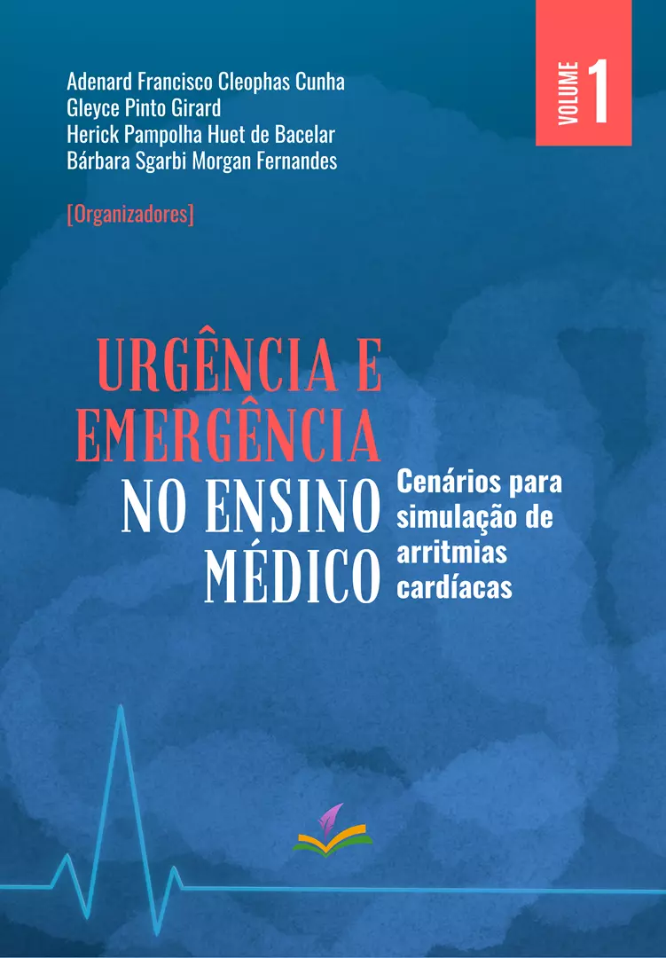 URGÊNCIA E EMERGÊNCIA NO ENSINO MÉDICO: Cenários para simulação de arritmias cardíacas